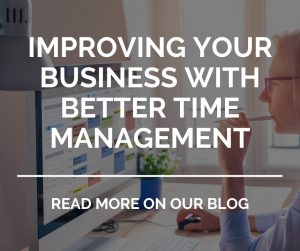 Improving your business with your better time management