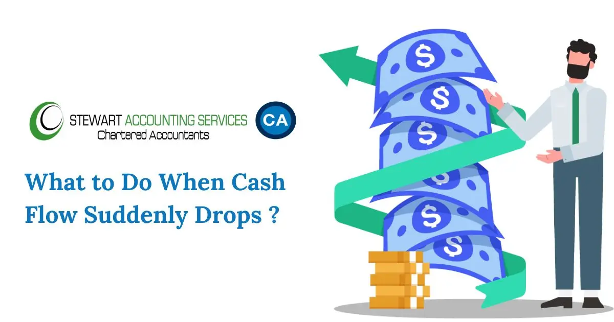 What to Do When Cash Flow Suddenly Drops
